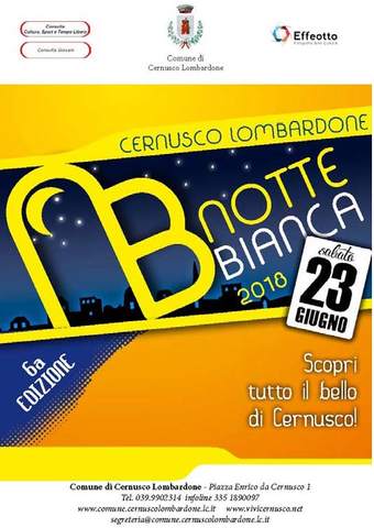 Sabato 23 giugno 2018 - Notte Bianca a Cernusco Lombardone